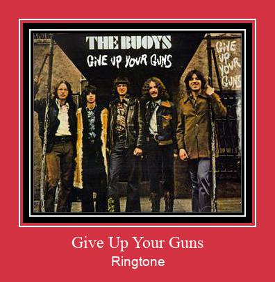 Give Up Your Guns रिंगटोन मुफ्त डाउनलोड करें