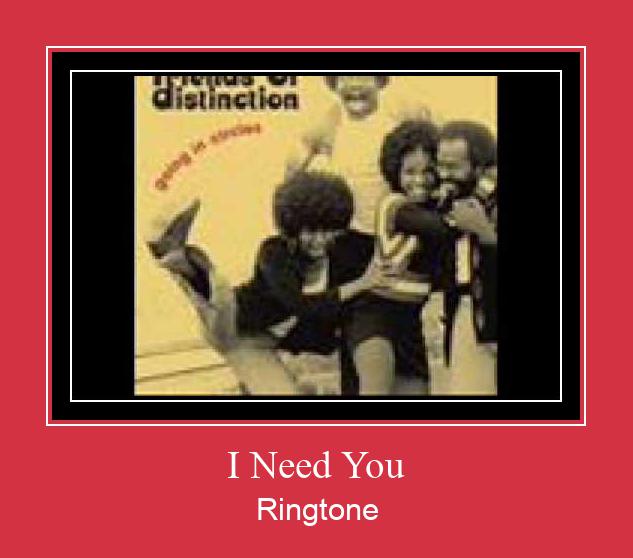 I Need You Ringtone Lataa ilmaiseksi