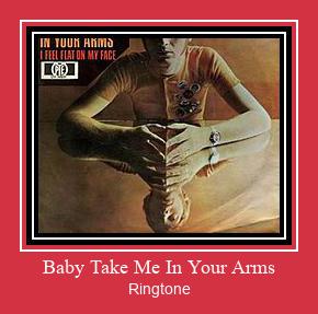 Baby Take Me In Your Arms Ringtone Download pulsuz