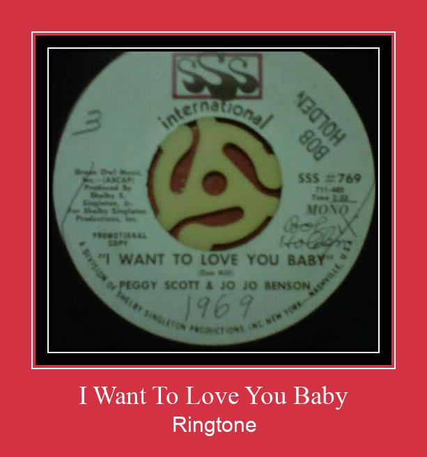 I Want To Love You Baby Ringtone Download pulsuz