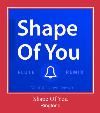 Shape Of You zil sesi