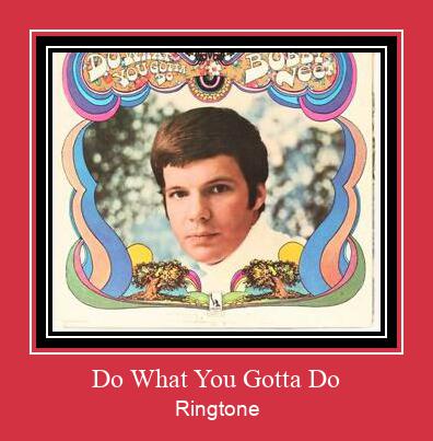 Do What You Gotta Do Ringtone Last ned gratis