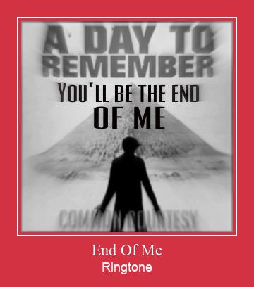 End Of Me ringtone دانلود رایگان