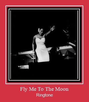 Fly Me To The Moon Ringtone تنزيل مجاني