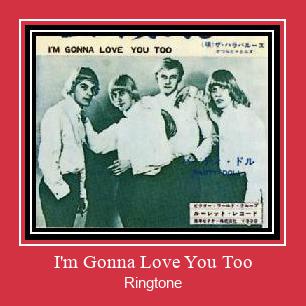 I'm Gonna Love You Too 벨소리 다운로드 무료