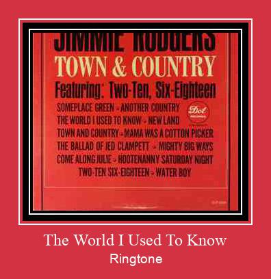 The World I Used To Know ดาวน์โหลดริงโทนฟรี