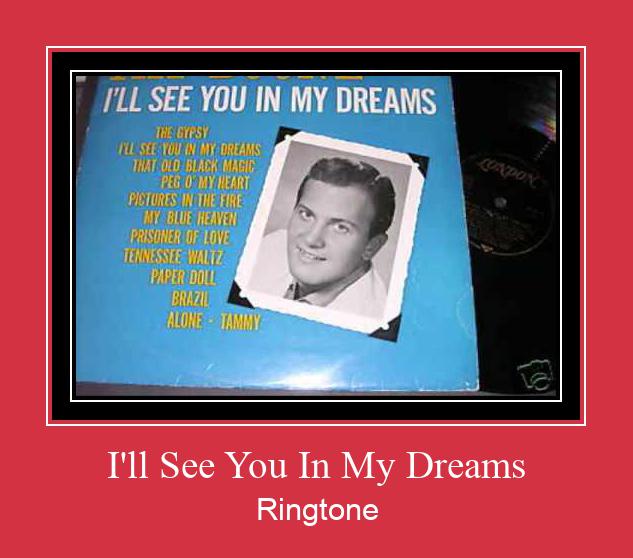 I'll See You In My Dreams Ringetone Download GRATIS.