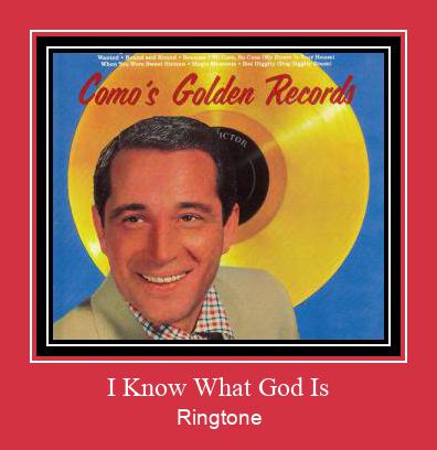 I Know What God Is 着信音を無料でダウンロード