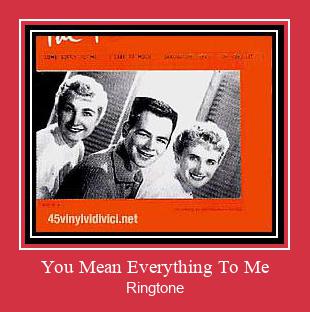 You Mean Everything To Me Ringtone allalaadimine tasuta