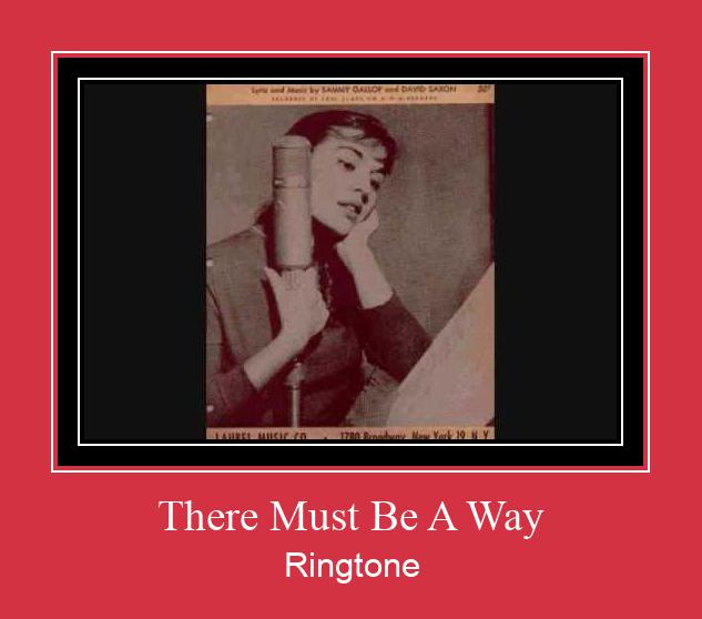 There Must Be A Way Nhạc chuông tải miễn phí