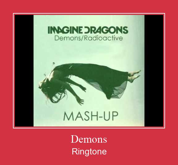 Demons  ரிங்டோன் பதிவிறக்க இலவச