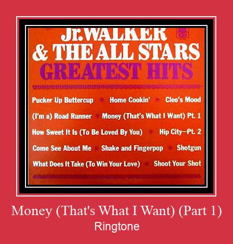 Money (That's What I Want) (Part 1) Zil sesi indir ücretsiz