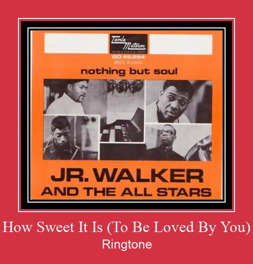 How Sweet It Is (To Be Loved By You) Klingelton kostenlos downloaden.