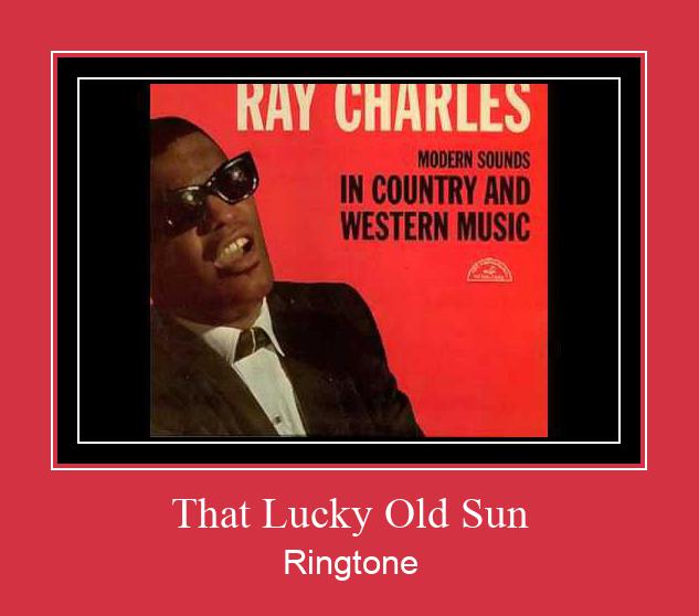 That Lucky Old Sun Ringtone Download pulsuz