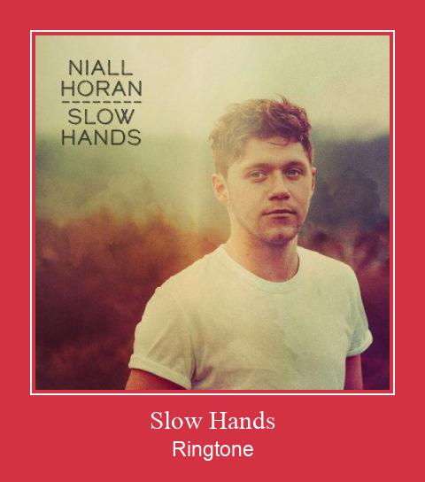 Slow Hands  ರಿಂಗ್ಟೋನ್ ಡೌನ್ಲೋಡ್ ಉಚಿತ