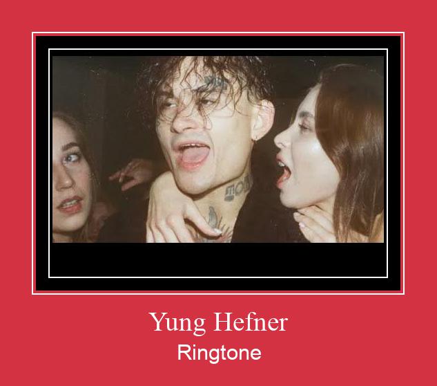 Yung Hefner צלצול הורד חינם