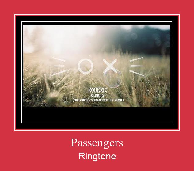 Passengers 着信音を無料でダウンロード