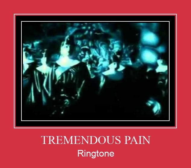 TREMENDOUS PAIN ರಿಂಗ್ಟೋನ್ ಡೌನ್ಲೋಡ್ ಉಚಿತ