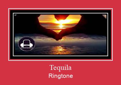 Tequila Рингтоне Бесплатно бесплатно