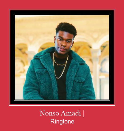 Nonso Amadi | Ringtone Descărcați gratuit