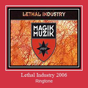 Lethal Industry 2006 צלצול הורד חינם