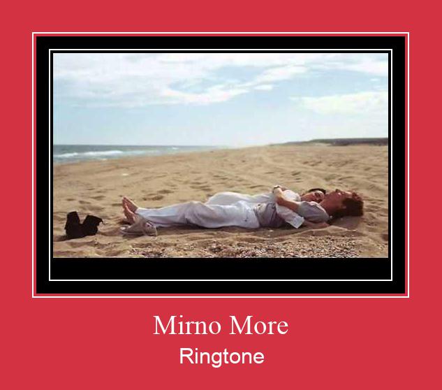 Mirno More Ringtone Download Free