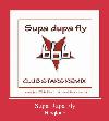 Supa Dupa Fly tono de llamada