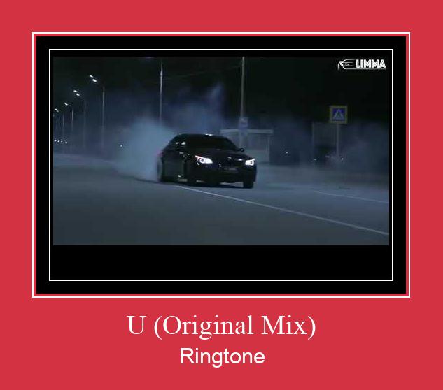 U (Original Mix) 벨소리 다운로드 무료