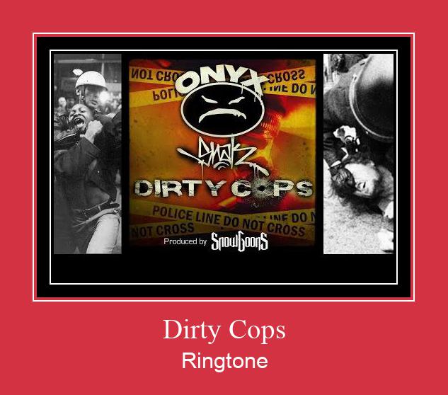 Dirty Cops ரிங்டோன் பதிவிறக்க இலவச