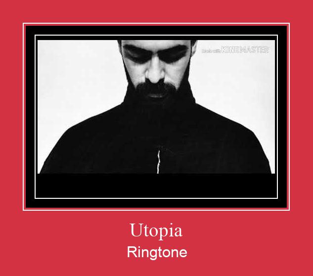 Utopia 着信音を無料でダウンロード