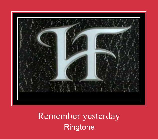 Remember Yesterday Ringtone تنزيل مجاني