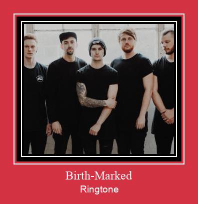 Birth-Marked Vyzvánění ke stažení zdarma