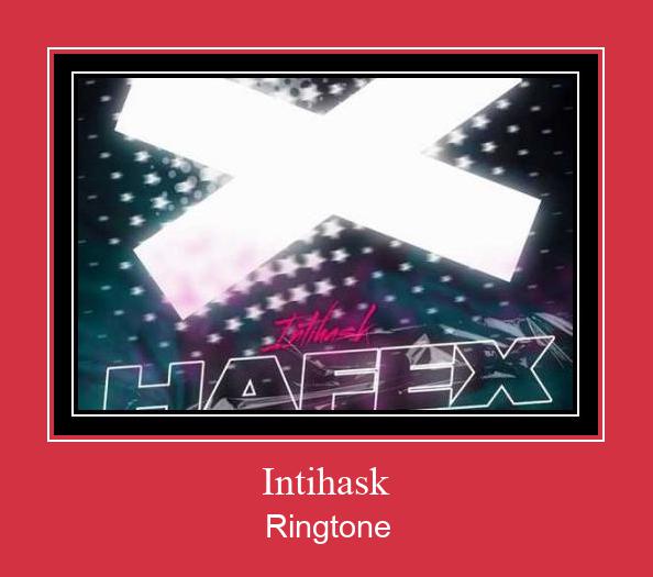 Intihask Ringtone Download Proste.