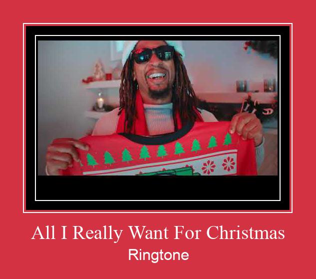 All I Really Want For Christmas Csengőhang letöltés ingyenes