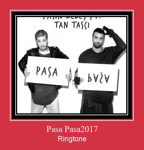 Pasa Pasa2017 Ringtone allalaadimine tasuta