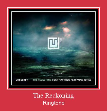 The Reckoning Ringtone Download Free