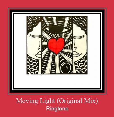 Moving Light (Original Mix) రింగ్టోన్ ఉచితంగా డౌన్లోడ్ చేసుకోండి