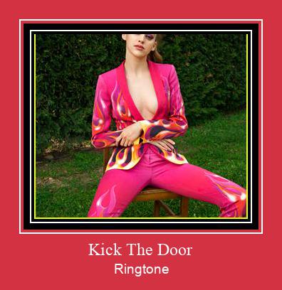 Kick The Door Zil sesi indir ücretsiz