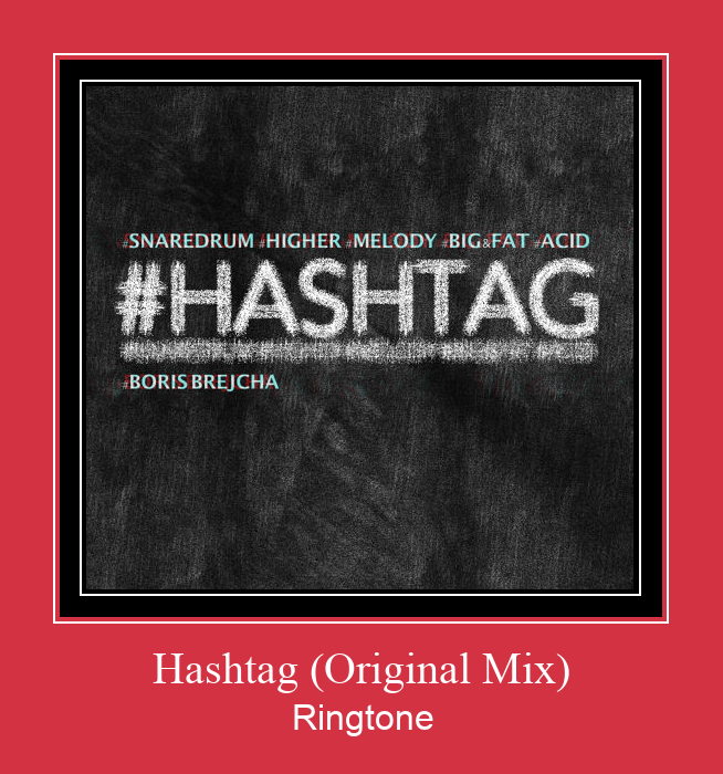 Hashtag (Original Mix) Ringtone download gratis