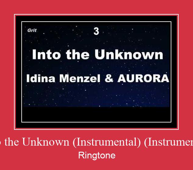Into The Unknown (Instrumental) (Instrumental) Suoneria Download gratuito.