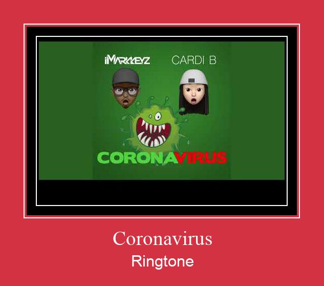 Coronavirus रिंगटोन मुफ्त डाउनलोड करें