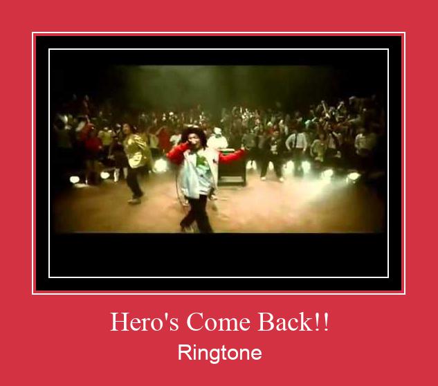 Hero's Come Back!! ರಿಂಗ್ಟೋನ್ ಡೌನ್ಲೋಡ್ ಉಚಿತ