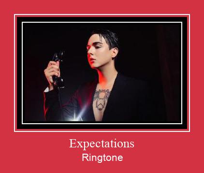 Expectations रिंगटोन मुफ्त डाउनलोड करें