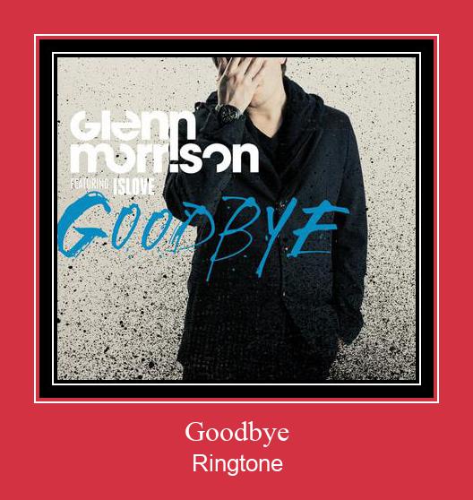 Goodbye צלצול הורד חינם