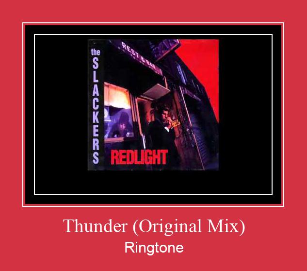 Thunder (Original Mix) రింగ్టోన్ ఉచితంగా డౌన్లోడ్ చేసుకోండి