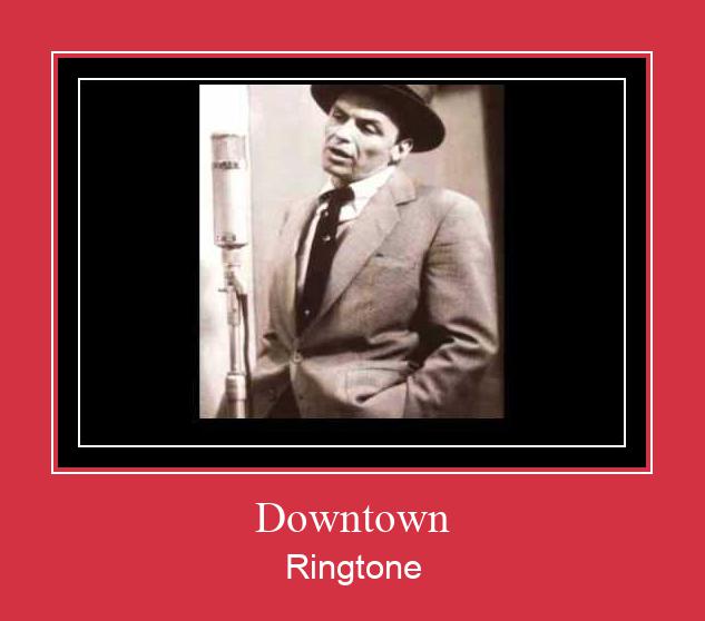 Downtown Ringtone allalaadimine tasuta