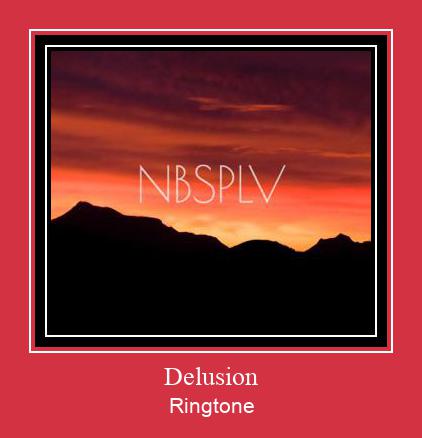 Delusion Ringtone allalaadimine tasuta