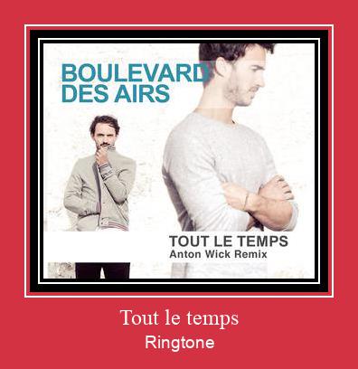 Tout Le Temps Ringtone allalaadimine tasuta