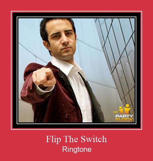 Flip The Switch Ringtone allalaadimine tasuta
