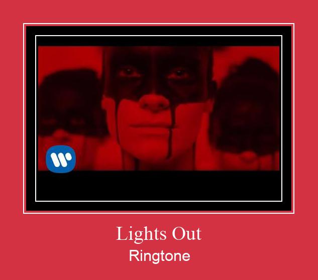 Lights Out రింగ్టోన్ ఉచితంగా డౌన్లోడ్ చేసుకోండి